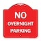 Signmission Designer Series Sign No Overnight Parking Sign, Red & White Aluminum Sign, 18" x 18", RW-1818-23832 A-DES-RW-1818-23832 - alternate 1